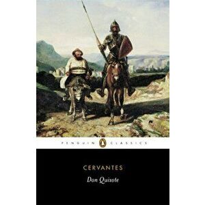 Don Quixote, Paperback - Miguel de Cervantes Saavedra imagine