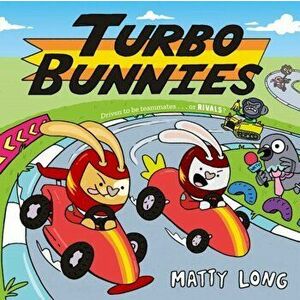 Turbo Bunnies. 1, Paperback - Matty Long imagine