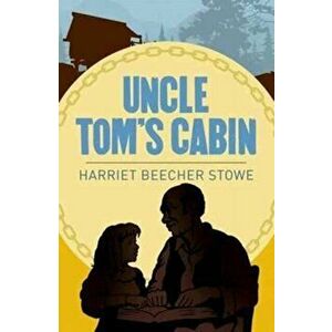 Uncle Toms Cabin, Paperback - Harriet Beecher Stowe imagine