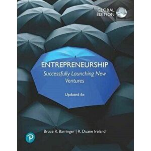Entrepreneurship: Successfully Launching New Ventures, Updated 6e, Global Edition, Paperback - R. Ireland imagine