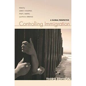 Controlling Immigration. A Global Perspective, Third Edition, 3 ed, Hardback - *** imagine