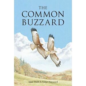 Common Buzzard, Paperback - Professor Robert Kenward imagine