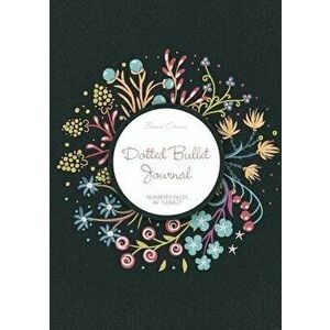 Dotted Bullet Journal: Medium A5 - 5.83X8.27 (Spring Wreath), Paperback - Blank Classic imagine