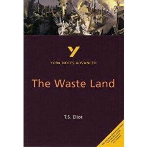 Waste Land: York Notes Advanced, Paperback - Alisdair Macrae imagine
