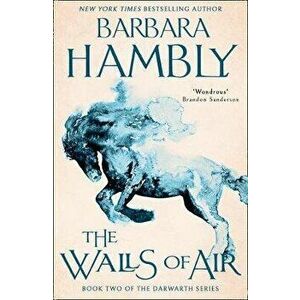 Walls of Air, Paperback - Barbara Hambly imagine
