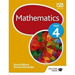 Mathematics Year 4, Paperback - Serena Alexander imagine