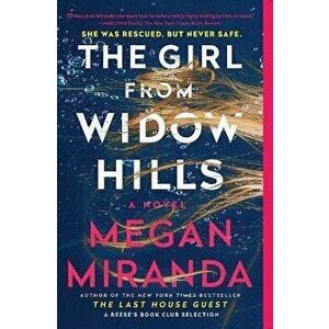 The Girl from Widow Hills, Paperback - Megan Miranda imagine
