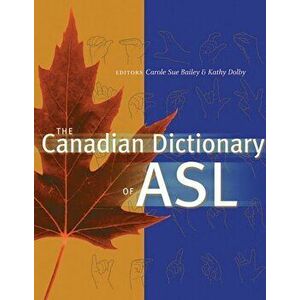 Canadian Dictionary of ASL, Hardback - *** imagine