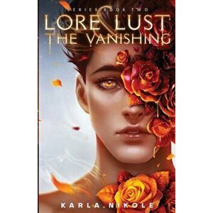 Lore and Lust: Lore and Lust Series Book Two, Paperback - Karla Nikole imagine