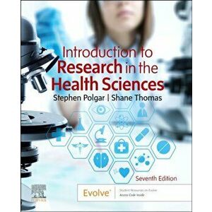 Introduction to Research in the Health Sciences, Paperback - Shane A. Thomas imagine