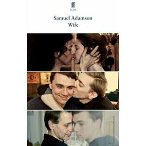 Wife, Paperback - Samuel Adamson imagine