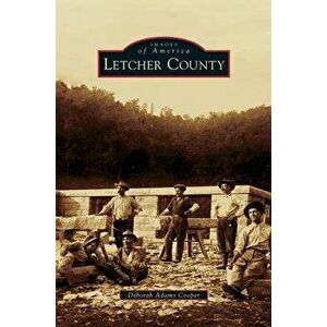 Letcher County, Hardcover - Deborah Adams Cooper imagine