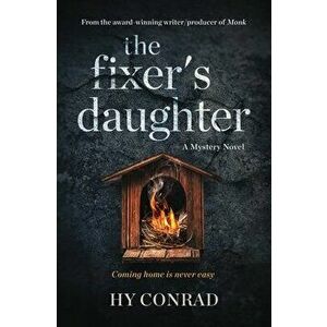 The Fixer's Daughter: A Mystery Novel, Paperback - Hy Conrad imagine
