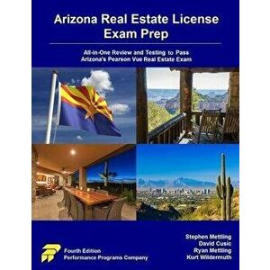 Arizona Real Estate License Exam Prep: All-in-One Review and Testing to Pass Arizona's Pearson Vue Real Estate Exam, Paperback - David Cusic imagine