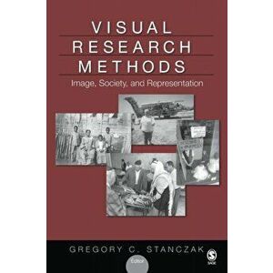 Visual Research Methods. Image, Society, and Representation, Paperback - *** imagine