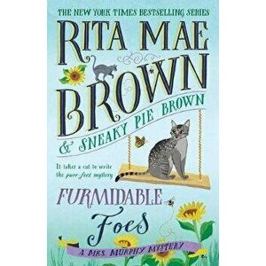 Furmidable Foes: A Mrs. Murphy Mystery, Paperback - Rita Mae Brown imagine