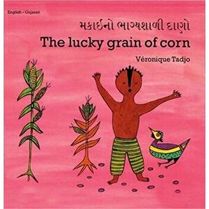The Lucky Grain of Corn, Paperback - Veronique Tadjo imagine