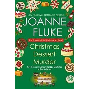 Christmas Dessert Murder, Paperback - Joanne Fluke imagine