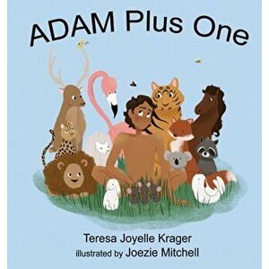 Adam Plus One, Hardcover - Teresa Krager imagine