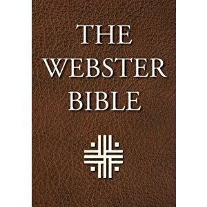 The Webster Bible, Paperback - Noah Webster imagine