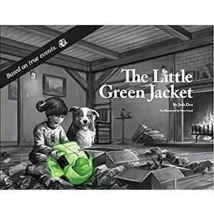 The Little Green Jacket, Hardcover - Jodi Dee imagine