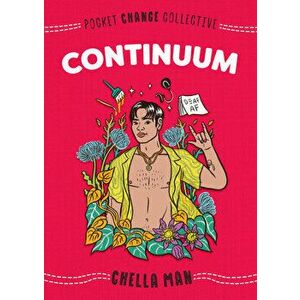 Continuum, Paperback - Chella Man imagine