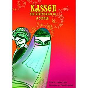 Nassoh The Repentance of A Sinner. Story Book, Paperback - Mohsen Matin imagine