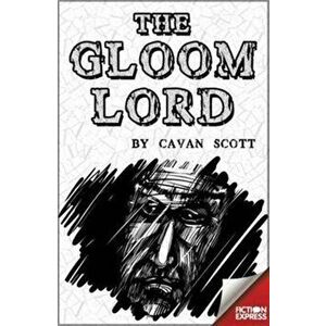 Gloom Lord, Paperback - Cavan Scott imagine