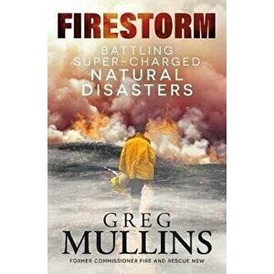 Firestorm, Paperback - Greg Mullins imagine
