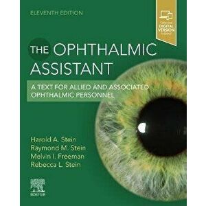 The Ophthalmic Assistant. A Text for Allied and Associated Ophthalmic Personnel, 11 ed, Paperback - *** imagine