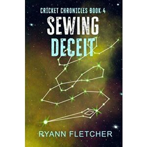 Sewing Deceit, Paperback - Ryann Fletcher imagine