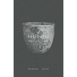 Reliquiae: Vol 9 No 1, Paperback - Autumn Richardson imagine