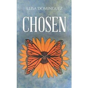 Chosen, Paperback - Elisa Dominguez imagine