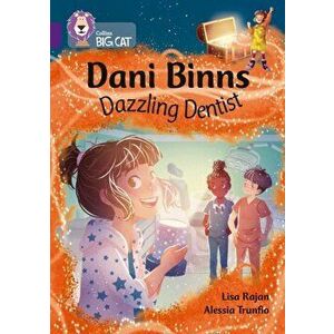 Dani Binns: Dazzling Dentist. Band 08/Purple, Paperback - Lisa Rajan imagine
