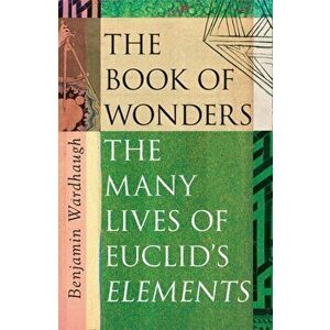 The Book of Wonders, Paperback - Benjamin Wardhaugh imagine