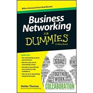 Business Networking For Dummies, Paperback - Stefan Thomas imagine