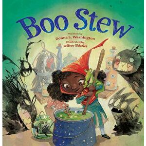 Boo Stew, Hardcover - Donna L. Washington imagine