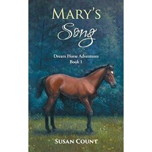 Mary's Song, Hardcover - Susan Count imagine