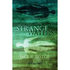 Strange Waters, Paperback - Jackie Taylor imagine