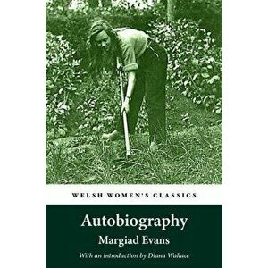 Autobiography, Paperback - Margiad Evans imagine