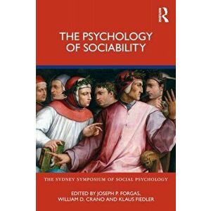 The Psychology of Sociability. Understanding Human Attachment, Paperback - *** imagine