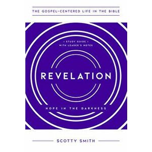 Revelation, Paperback - Scotty Smith imagine