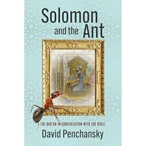 Solomon and the Ant, Paperback - David Penchansky imagine