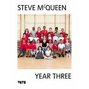 Year 3, Hardback - Steve McQueen imagine