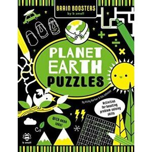 Planet Earth Puzzles. Activities for Boosting Problem-Solving Skills!, Paperback - Vicky Barker imagine