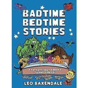 Badtime Bedtime Stories, Hardback - Leo Baxendale imagine