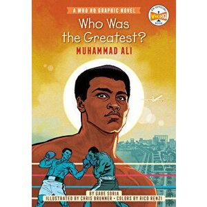 Who Was the Greatest?: Muhammad Ali: A Who HQ Graphic Novel, Paperback - Gabe Soria imagine