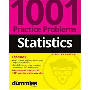Statistics: 1001 Practice Problems For Dummies (+ Free Online Practice), Paperback - Dummies imagine