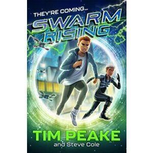Swarm Rising. Book 1, Paperback - Steve Cole imagine