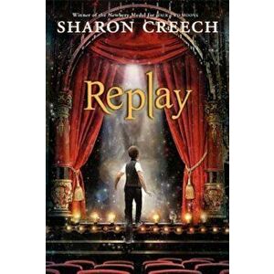 Replay, Paperback - Sharon Creech imagine